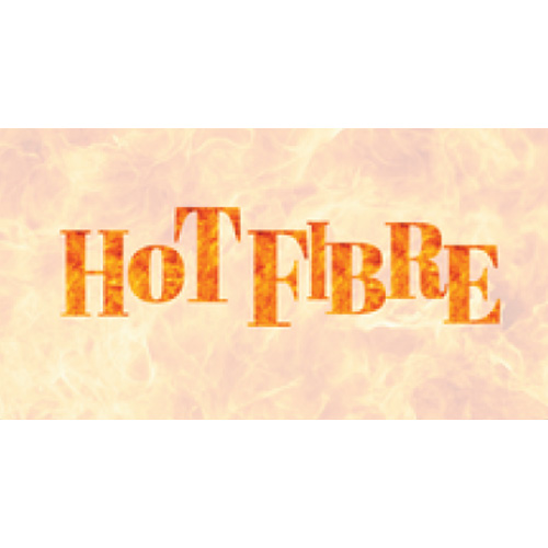 HOT FIBRE